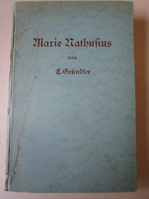 Marie Nathusius Ein Lebensbild