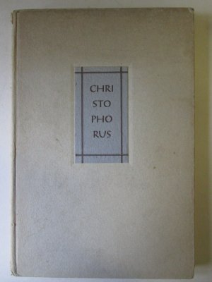 Der neue Christophorus Ein Fragment