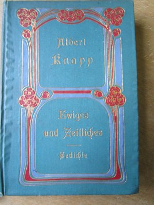 Ewiges und Zeitliches. Gedichte