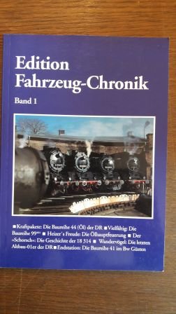 EDITION FAHRZEUG -CHRONIK; Band 1