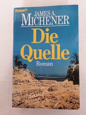 Die Quelle. Band 1 der zweibändigen Ausgabe [Taschenbuch] Michener, James A.