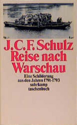 Reise nach Warschau: Eine Schilderung aus den Jahren 1791?1793 (suhrkamp taschenbuch)