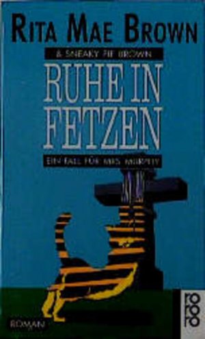 gebrauchtes Buch – Rita Mae – Ruhe in Fetzen (Ein Fall für Mrs. Murphy, Band 2)