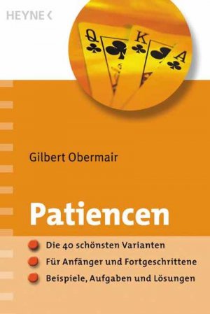 gebrauchtes Buch – Gilbert Obermair – Patiencen: Die 40 schönsten Varianten · Für Anfänger und Fortgeschrittene · Beispiele, Aufgaben und Lösungen