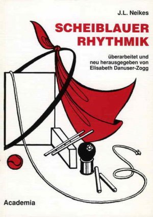 gebrauchtes Buch – J. L. – Scheiblauer-Rhythmik