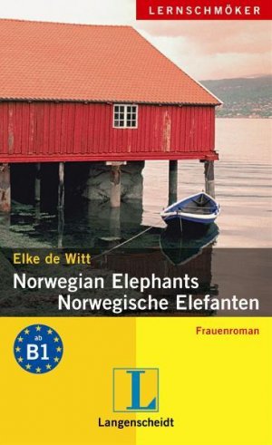 gebrauchtes Buch – de Witt – Norwegian Elephants - Norwegische Elefanten: Frauenroman (Langenscheidt Lernschmöker)