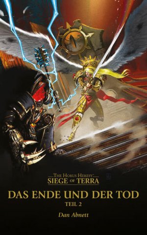 Das Ende und der Tod (Teil 2): The Horus Heresy - Siege of Terra