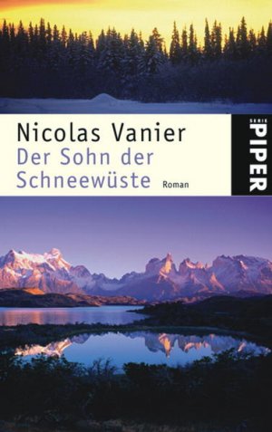 gebrauchtes Buch – Nicolas Vanier – Der Sohn der Schneewüste: Roman