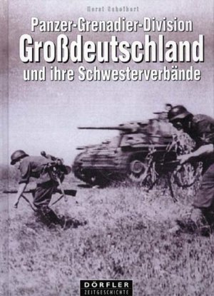 gebrauchtes Buch – Horst Scheibert – Panzer-Grenadier-Division-Grossdeutschland