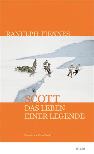 gebrauchtes Buch – Ranulph, Fiennes und Stadler Harald – Scott: Das Leben einer Legende