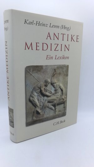 gebrauchtes Buch – Leven, Karl-Heinz  – Antike Medizin Ein Lexikonn