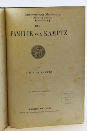 Die Familie von Kamptz Als Manuscript gedruckt