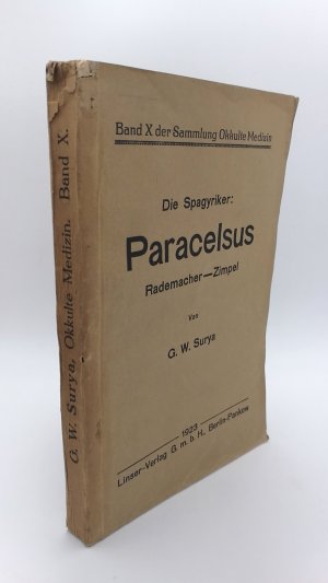 Die Spagyriker: Paracelsus Rademacher-Zimpel