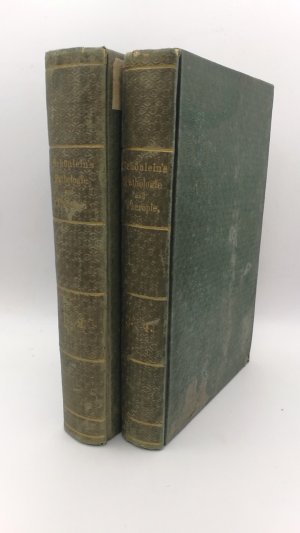 Dr. J. L. Schönleins allgemeine und specielle Pathologie und Therapie. In vier Theilen, 4 Bde in 2 Bde (=vollst.) Nach dessen Vorlesungen niedergeschrieben […]