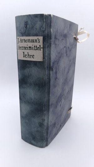 Justus Arnemann´s praktische Arzneimittellehre. Sechste, nach den neuesten Untersuchungen und Erfahrungen vermehrte und verbesserte Auflage von Ludwig […]