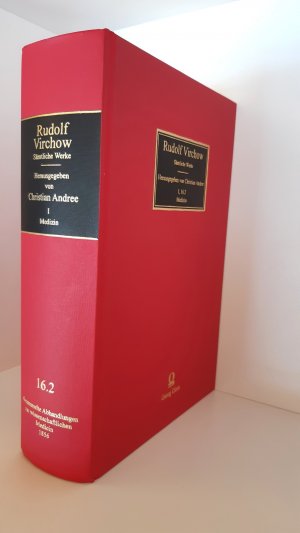 Sämtliche Werke. Bd. 16.2 : Abteilung 1, Medizin. Gesammelte Abhandlungen zur wissenschaftlichen Medicin 1856 Teil 2