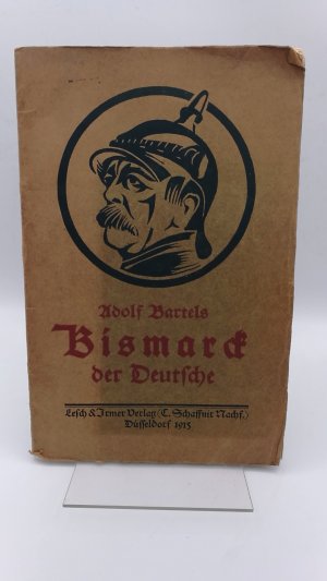 Bismarck der Deutsche