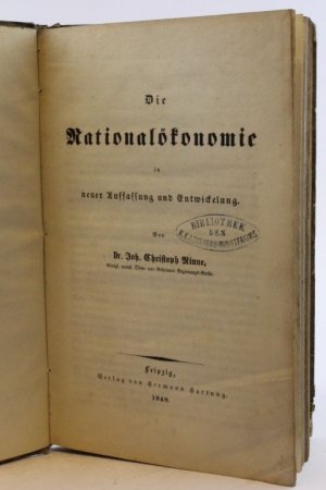 Die Nationalkonomie in neuer Auffassung und Entwickelung