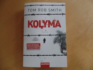 gebrauchtes Buch – Englische Literatur, Roman – Kolyma : Thriller. Goldmann ; 47235