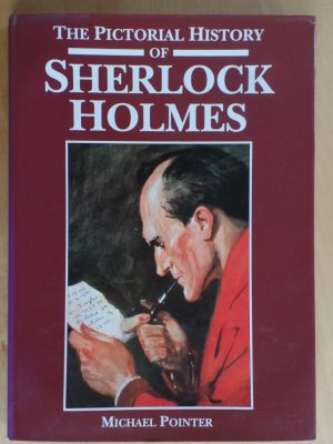 gebrauchtes Buch – Sherlock Holmes, Bildbände – Pictorial History of Sherlock Holmes