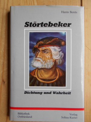 gebrauchtes Buch – Störtebeker, Biografie, Geschichte, Seeräuber, Sprach- und Literaturwissenschaft - Bents, Harm – Störtebeker Dichtung und Wahrheit