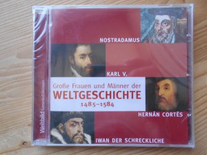 gebrauchtes Hörbuch – Große Frauen und Männer der Weltgeschichte 1485 - 1584