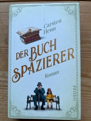 gebrauchtes Buch – Deutsche Literatur, Belletristik - Henn – Der Buchspazierer : Roman.