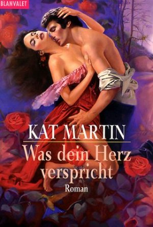 gebrauchtes Buch – Kat Martin – Was dein Herz verspricht