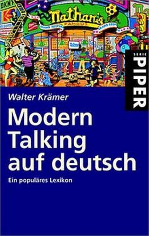 gebrauchtes Buch – Walter Krämer – Modern Talking auf deutsch: Ein populäres Lexikon