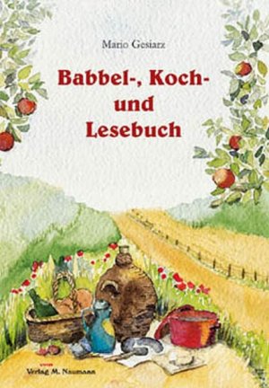 Babbel-, Koch- und Lesebuch