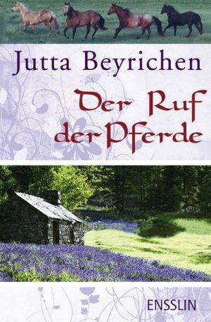 gebrauchtes Buch – Jutta Beyrichen – Der Ruf der Pferde