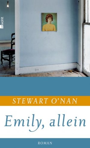 gebrauchtes Buch – O'Nan, Stewart – Emily, allein