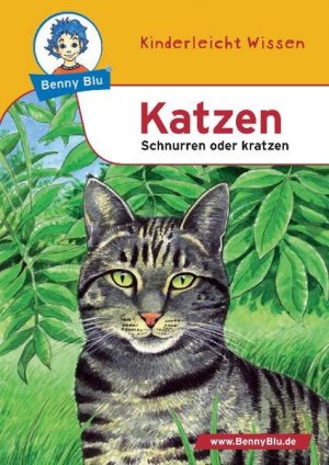 Benny Blu 02-0124 Benny Blu Katzen, 2., überarbeitete Auflage-Schnurren oder kratzen