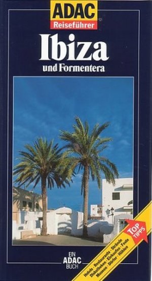 gebrauchtes Buch – Wöbcke, Manfred und Birgit Wöbcke – ADAC Reiseführer, Ibiza und Formentera