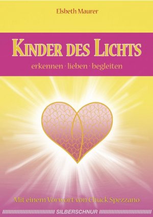 Kinder des Lichts - erkennen, lieben, begleiten