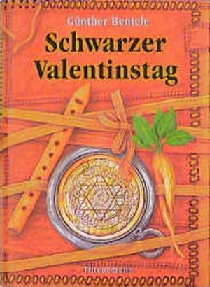 gebrauchtes Buch – Günther Bentele – Schwarzer Valentinstag