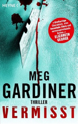 gebrauchtes Buch – Meg Gardiner – Vermisst: Thriller (Evan Delaney, Band 2)