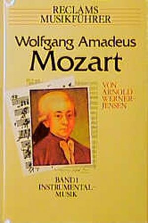 gebrauchtes Buch – Werner-Jensen, Arnold und Arnold Werner- Jensen – Reclams Musikführer, Wolfgang Amadeus Mozart