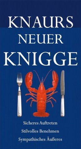 Knaurs neuer Knigge