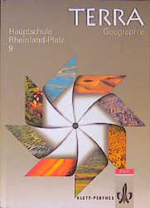 gebrauchtes Buch – TERRA Geographie für Rheinland-Pfalz - Neubearbeitung: TERRA Geographie, Ausgabe Rheinland-Pfalz, Neukonzeption, 9. Schuljahr