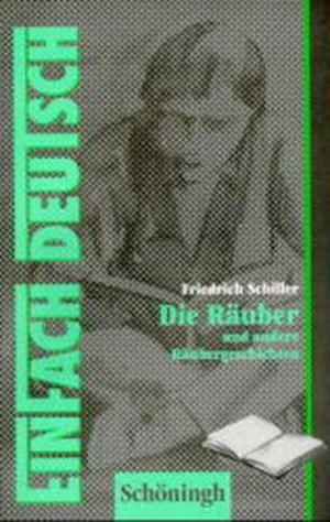 gebrauchtes Buch – von Schiller – EinFach Deutsch, Die Räuber