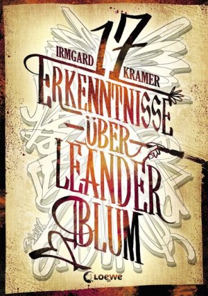 gebrauchtes Buch – Irmgard Kramer – 17 Erkenntnisse über Leander Blum