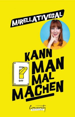 gebrauchtes Buch – Mirellativegal – Kann man mal machen