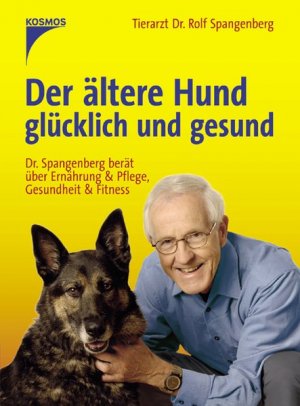 gebrauchtes Buch – Rolf Spangenberg – Wenn Hunde älter werden