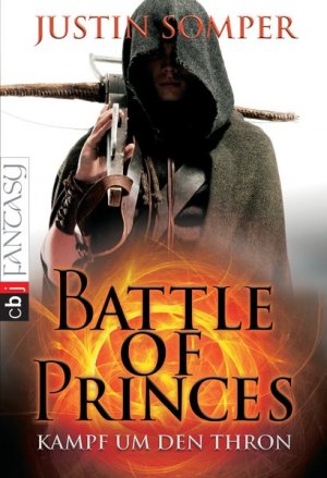 gebrauchtes Buch – Justin Somper – Battle of Princes - Kampf um den Thron: Band 1