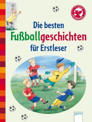 gebrauchtes Buch – Fährmann, Willi, Manfred Mai und Volkmar Röhrig – Die besten Fußballgeschichten für Erstleser gebrauchtes Buch – Fährmann, Willi, Manfred Mai und Volkmar Röhrig – Die besten Fußballgeschichten für Erstleser