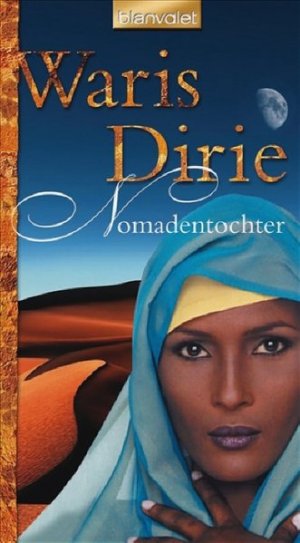 gebrauchtes Buch – Waris Dirie – Nomadentochter (Tb-Aktionstitel)