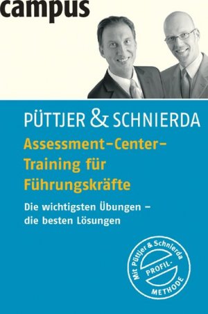 Assessment-Center-Training für Führungskräfte: Die wichtigsten Übungen - die besten Lösungen