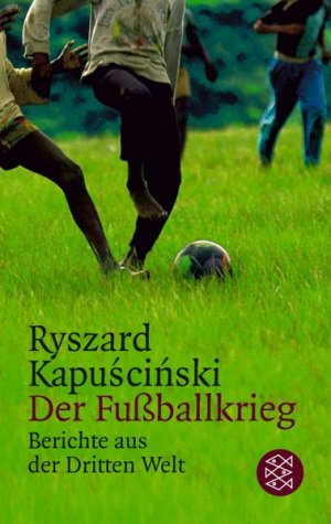 Der Fussballkrieg (Fischer Taschenbücher)