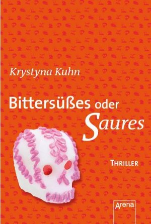 Bittersüßes oder Saures